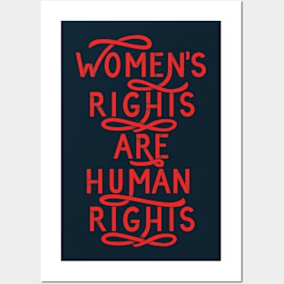 Women's rights are human rights Posters and Art